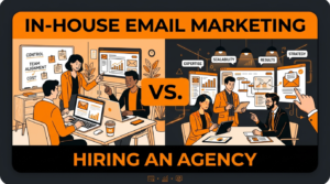 in-house-email-marketing-vs-agency