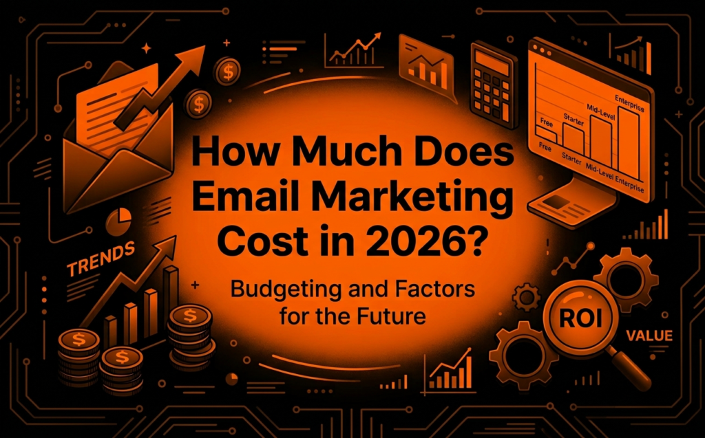 How-much-does-email-marketing-cost-in-2026